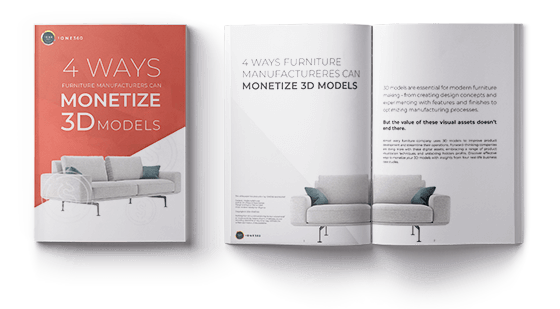 4 Ways Furniture Manufacturers Can Monetize 3D Models - Whitepaper iONE360